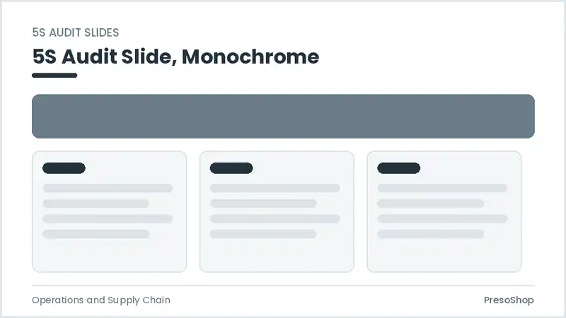 Editable PowerPoint 5s audit slide template in a monochrome treatment, built from recolourable native shapes for operations and supply chain decks