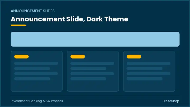 Editable PowerPoint announcement slide template in a dark theme, built from recolourable native shapes for investment banking m&a process decks