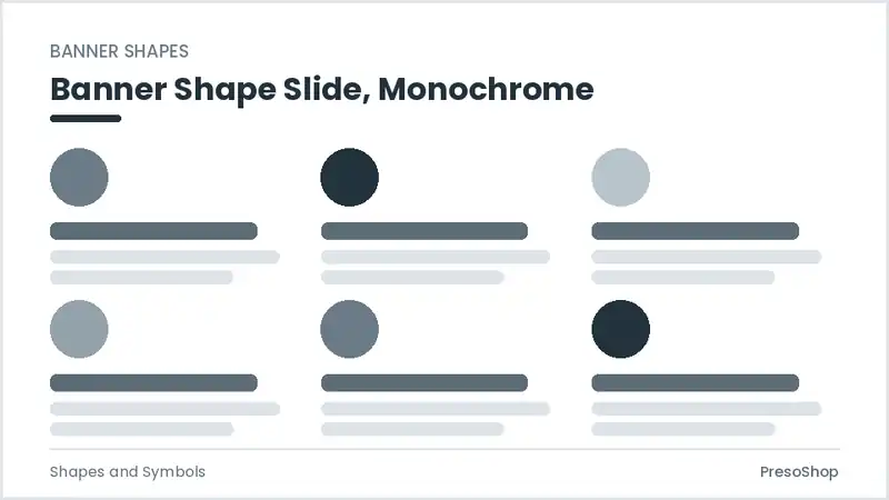 Editable PowerPoint banner shape slide template in a monochrome treatment, built from recolourable native shapes for shapes and symbols decks
