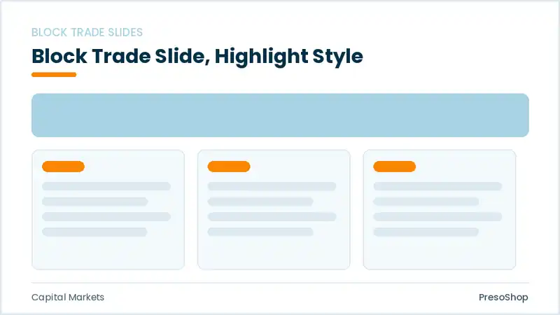 Editable PowerPoint block trade slide template with an accented takeaway, built from recolourable native shapes for capital markets decks