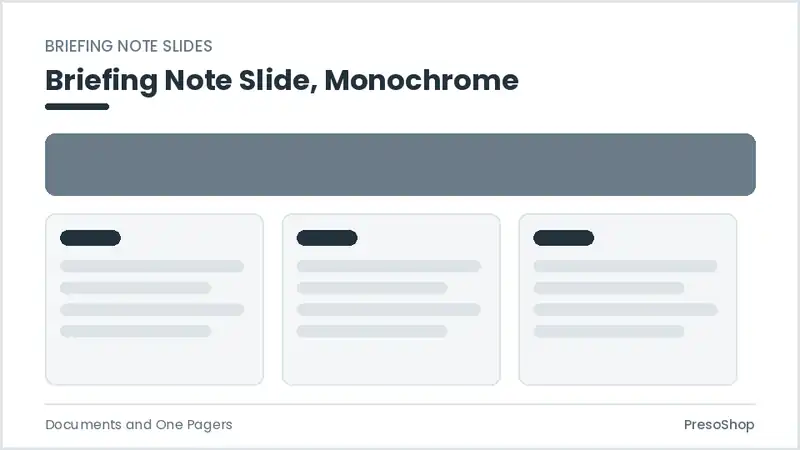 Editable PowerPoint briefing note slide template in a monochrome treatment, built from recolourable native shapes for documents and one pagers decks