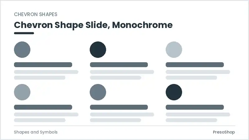 Editable PowerPoint chevron shape slide template in a monochrome treatment, built from recolourable native shapes for shapes and symbols decks