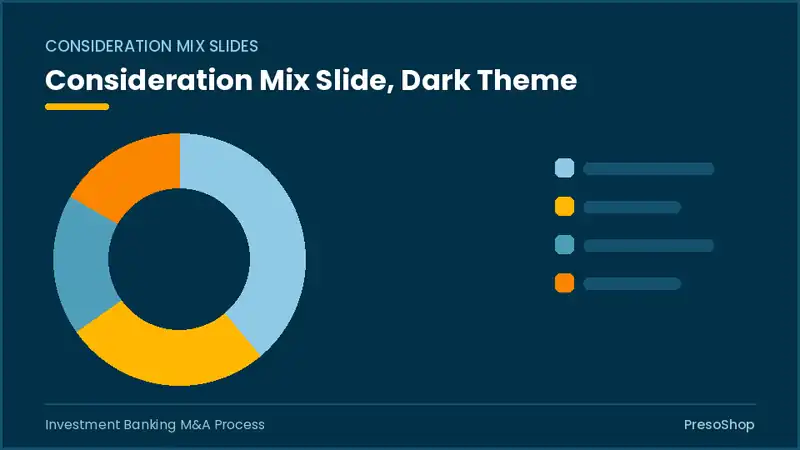 Editable PowerPoint consideration mix slide template in a dark theme, built from recolourable native shapes for investment banking m&a process decks