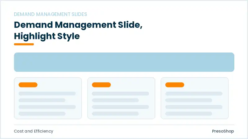 Editable PowerPoint demand management slide template with an accented takeaway, built from recolourable native shapes for cost and efficiency decks