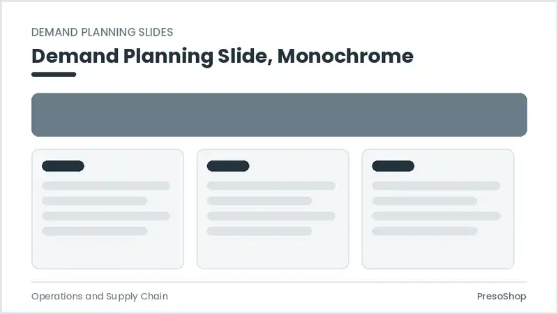Editable PowerPoint demand planning slide template in a monochrome treatment, built from recolourable native shapes for operations and supply chain decks