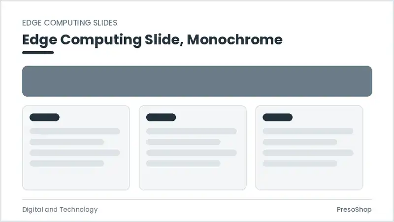 Editable PowerPoint edge computing slide template in a monochrome treatment, built from recolourable native shapes for digital and technology decks