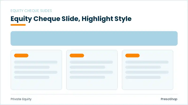 Editable PowerPoint equity cheque slide template with an accented takeaway, built from recolourable native shapes for private equity decks