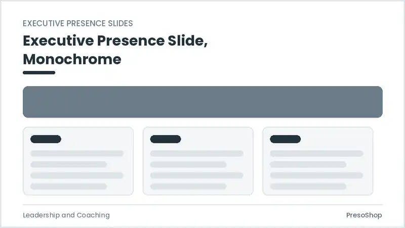 Editable PowerPoint executive presence slide template in a monochrome treatment, built from recolourable native shapes for leadership and coaching decks