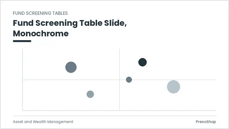 Editable PowerPoint fund screening table slide template in a monochrome treatment, built from recolourable native shapes for asset and wealth management decks