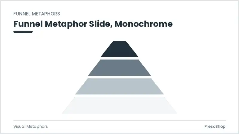 Editable PowerPoint funnel metaphor slide template in a monochrome treatment, built from recolourable native shapes for visual metaphors decks
