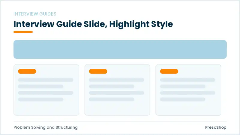 Editable PowerPoint interview guide slide template with an accented takeaway, built from recolourable native shapes for problem solving and structuring decks