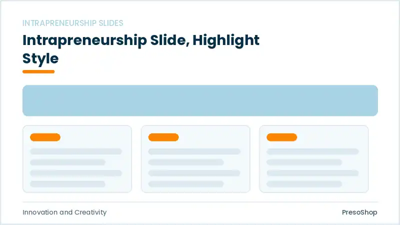 Editable PowerPoint intrapreneurship slide template with an accented takeaway, built from recolourable native shapes for innovation and creativity decks