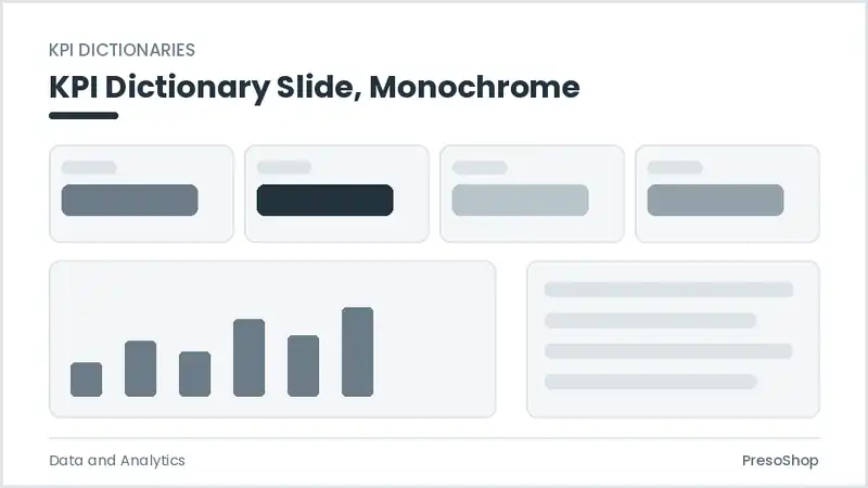 Editable PowerPoint kpi dictionary slide template in a monochrome treatment, built from recolourable native shapes for data and analytics decks