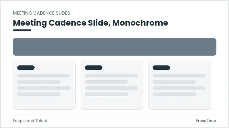 Editable PowerPoint meeting cadence slide template in a monochrome treatment, built from recolourable native shapes for people and talent decks