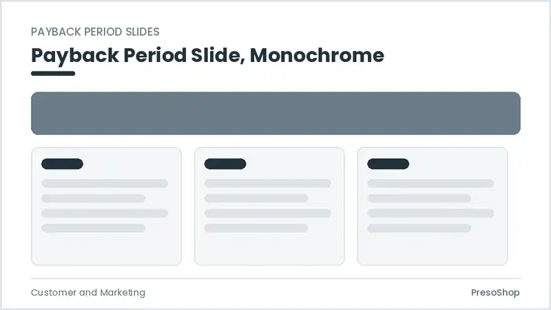 Editable PowerPoint payback period slide template in a monochrome treatment, built from recolourable native shapes for customer and marketing decks