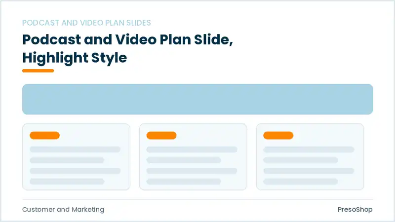 Editable PowerPoint podcast and video plan slide template with an accented takeaway, built from recolourable native shapes for customer and marketing decks