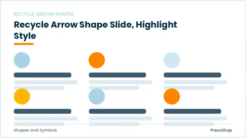 Editable PowerPoint recycle arrow shape slide template with an accented takeaway, built from recolourable native shapes for shapes and symbols decks