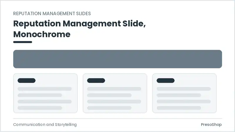 Editable PowerPoint reputation management slide template in a monochrome treatment, built from recolourable native shapes for communication and storytelling decks