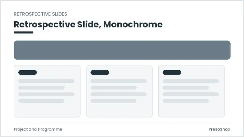 Editable PowerPoint retrospective slide template in a monochrome treatment, built from recolourable native shapes for project and programme decks