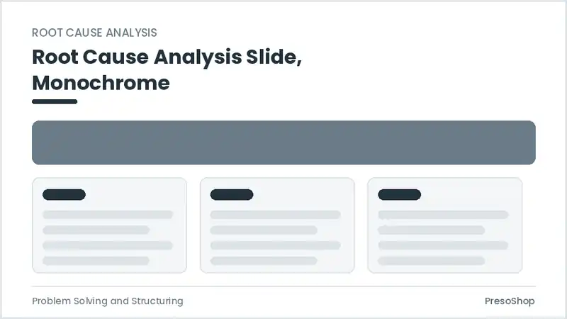 Editable PowerPoint root cause analysis slide template in a monochrome treatment, built from recolourable native shapes for problem solving and structuring decks