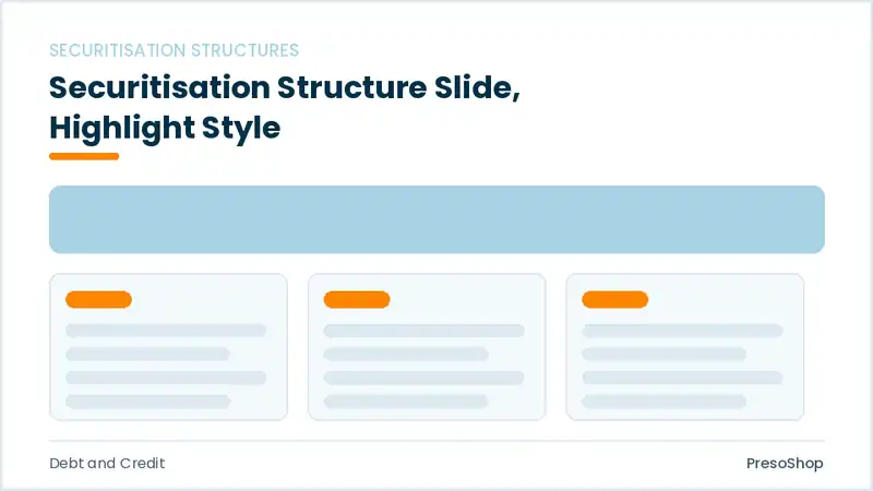 Editable PowerPoint securitisation structure slide template with an accented takeaway, built from recolourable native shapes for debt and credit decks