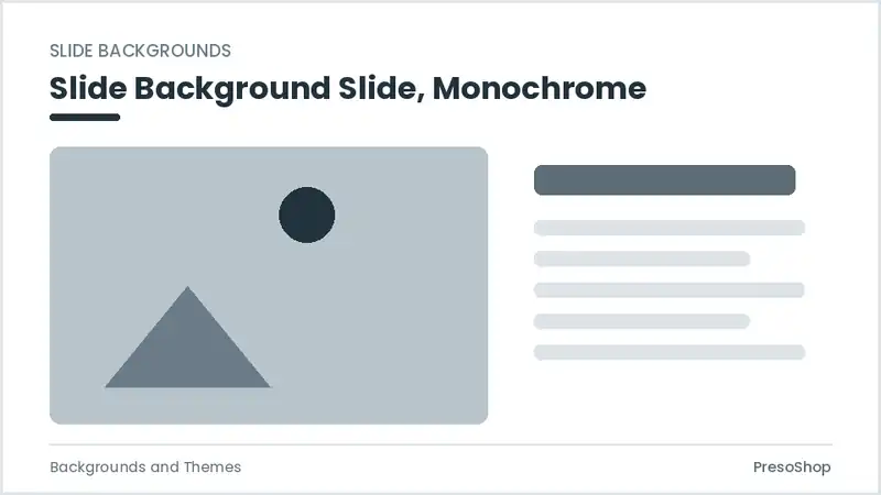 Editable PowerPoint slide background slide template in a monochrome treatment, built from recolourable native shapes for backgrounds and themes decks