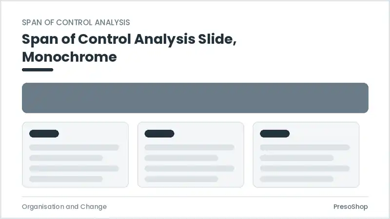 Editable PowerPoint span of control analysis slide template in a monochrome treatment, built from recolourable native shapes for organisation and change decks