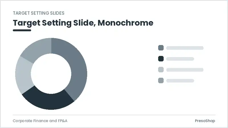 Editable PowerPoint target setting slide template in a monochrome treatment, built from recolourable native shapes for corporate finance and fp&a decks