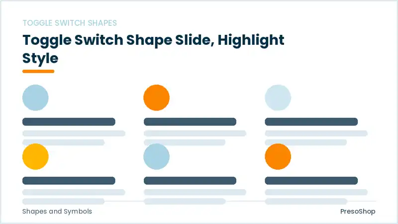 Editable PowerPoint toggle switch shape slide template with an accented takeaway, built from recolourable native shapes for shapes and symbols decks