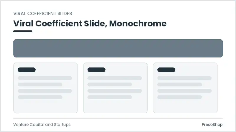 Editable PowerPoint viral coefficient slide template in a monochrome treatment, built from recolourable native shapes for venture capital and startups decks