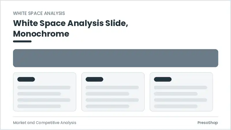 Editable PowerPoint white space analysis slide template in a monochrome treatment, built from recolourable native shapes for market and competitive analysis decks